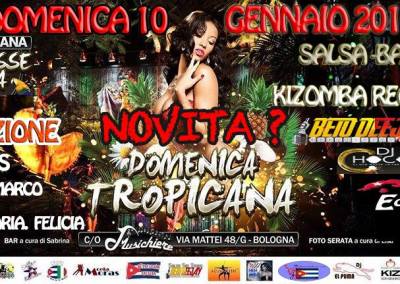 10 Gennaio – Serata Tropicana