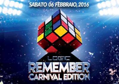 6 Febbraio – Logic Remember Carnival Edition